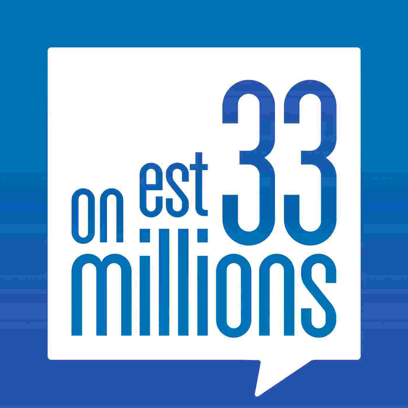 https://medias.podcastics.com/podcastics/episodes/2293/artwork/nouveaux-episodes-on-est-33-millions.jpg.d4bcad4de8ac94837db33f3f1eb0026b.jpg