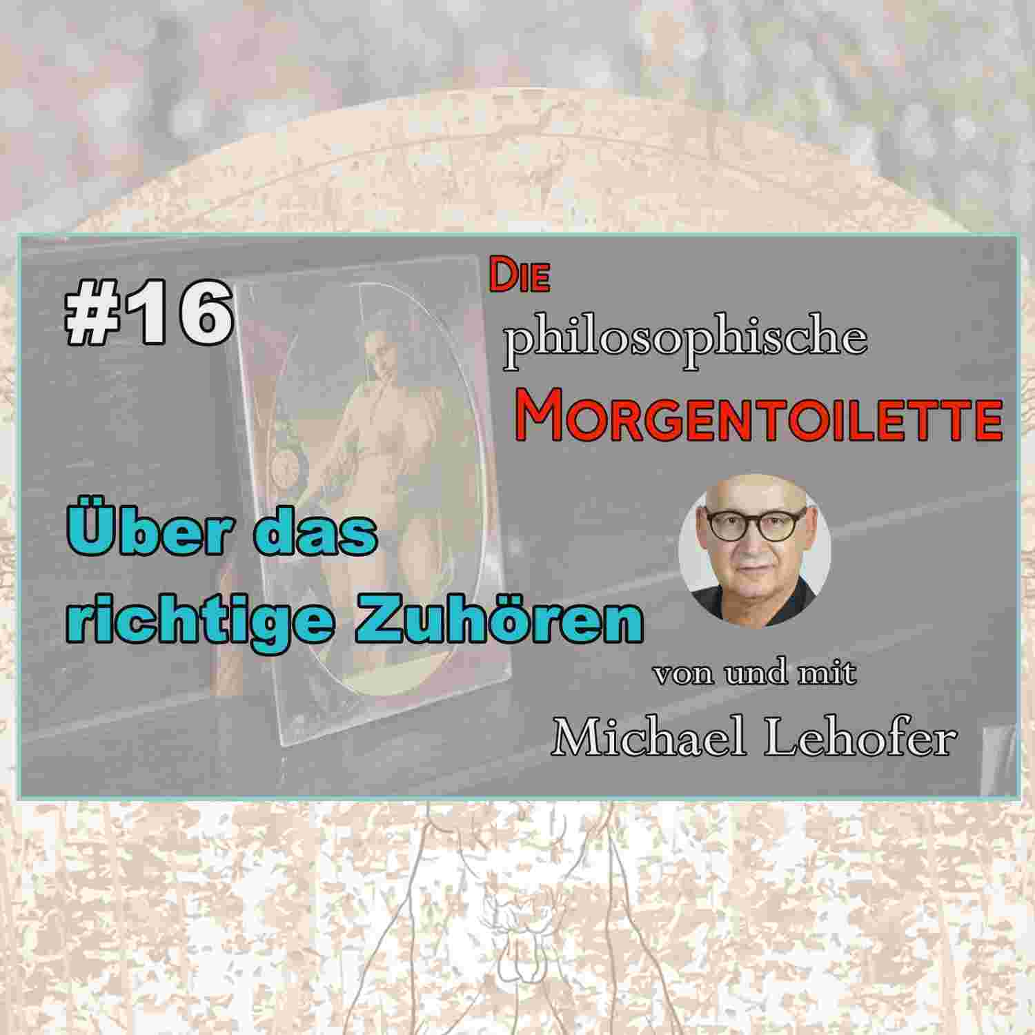 https://podcasts.digivision.at/michaellehofer/files/016/016_Die_philosophische_Morgentoilette.jpg